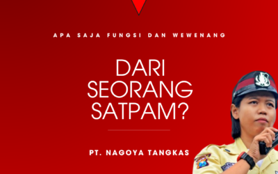 Fungsi dan Wewenang Satuan Pengamanan